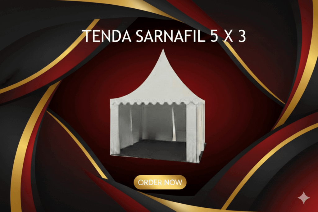 Sewa TENDA SARNAFIL 5x5